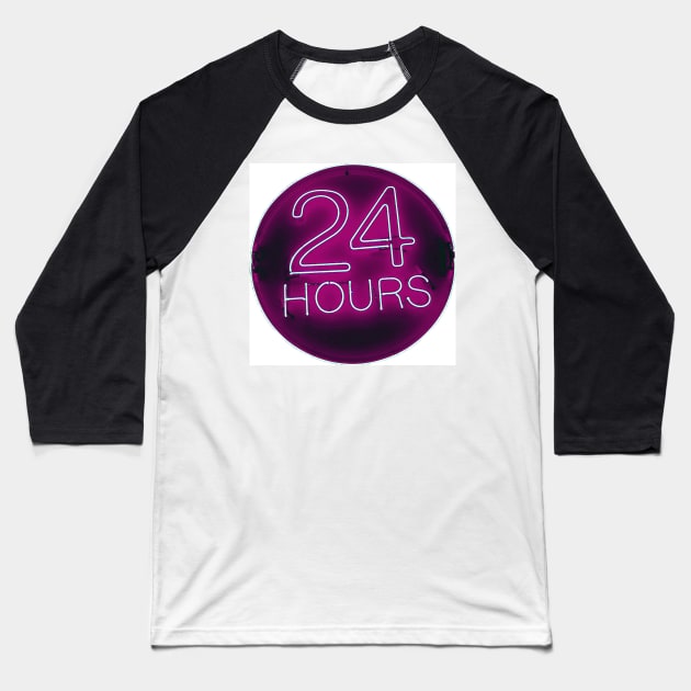 24 hrs in pink Baseball T-Shirt by bywhacky